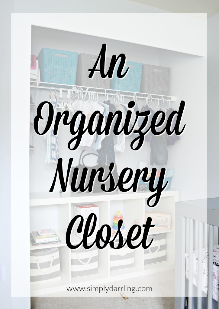 An Organized Grey & White Nursery Closet