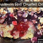 Cinnamon Roll Crusted Crisp – Recipe Wednesday