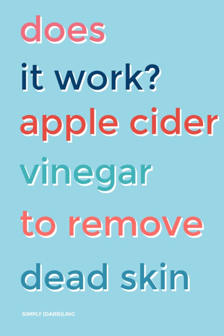 remove hard skin from feet vinegar