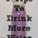5 Tips to Drink More Water