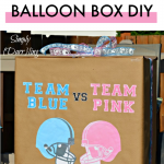 DIY Gender Reveal Balloon Box