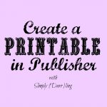 Create a Printable In Publisher