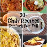 30+ Chili Recipes