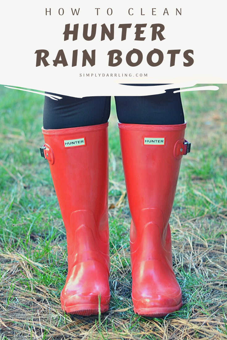 How To Clean Hunter Boots