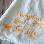 Pumpkin Spice For Life Kitchen Towel