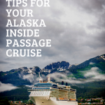 Packing Tips for your Alaska Inside Passage Cruise