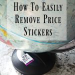 How To Easily Remove Price Stickers