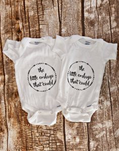 The Little Embryo That Could Twin Onesies