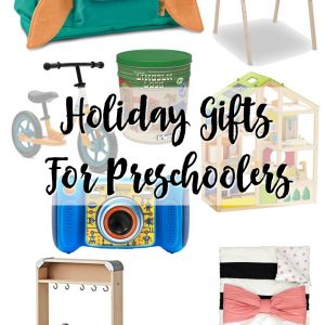 Holiday Gift Ideas for Preschoolers
