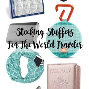 Stocking Stuffers For the World Traveler
