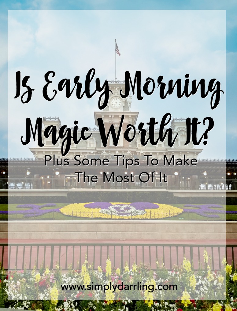 Thoughts On Early Morning Magic At Magic Kingdom