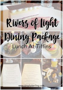 Rivers of Light Dining Package with Tiffins Lunch