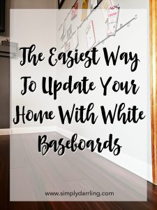 The Easiest Way to Update Your Home With White Baseboards