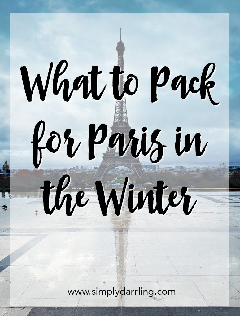 What to pack for Paris in the Winter