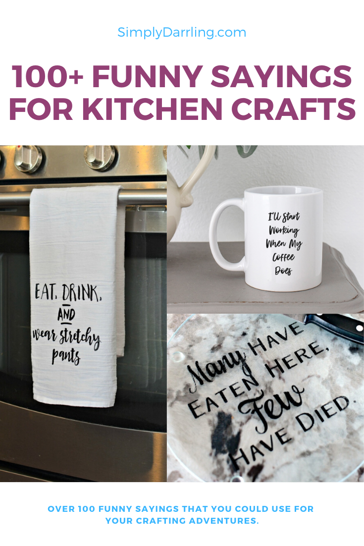 100 Funny Sayings For Kitchen Crafts   Kitchen Sayings 4 