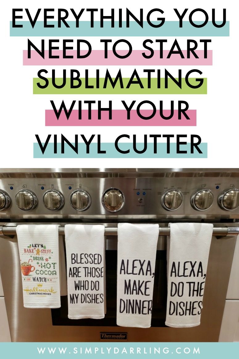Begin Sublimation with Vinyl Cutter - SIlhouette or Cricut