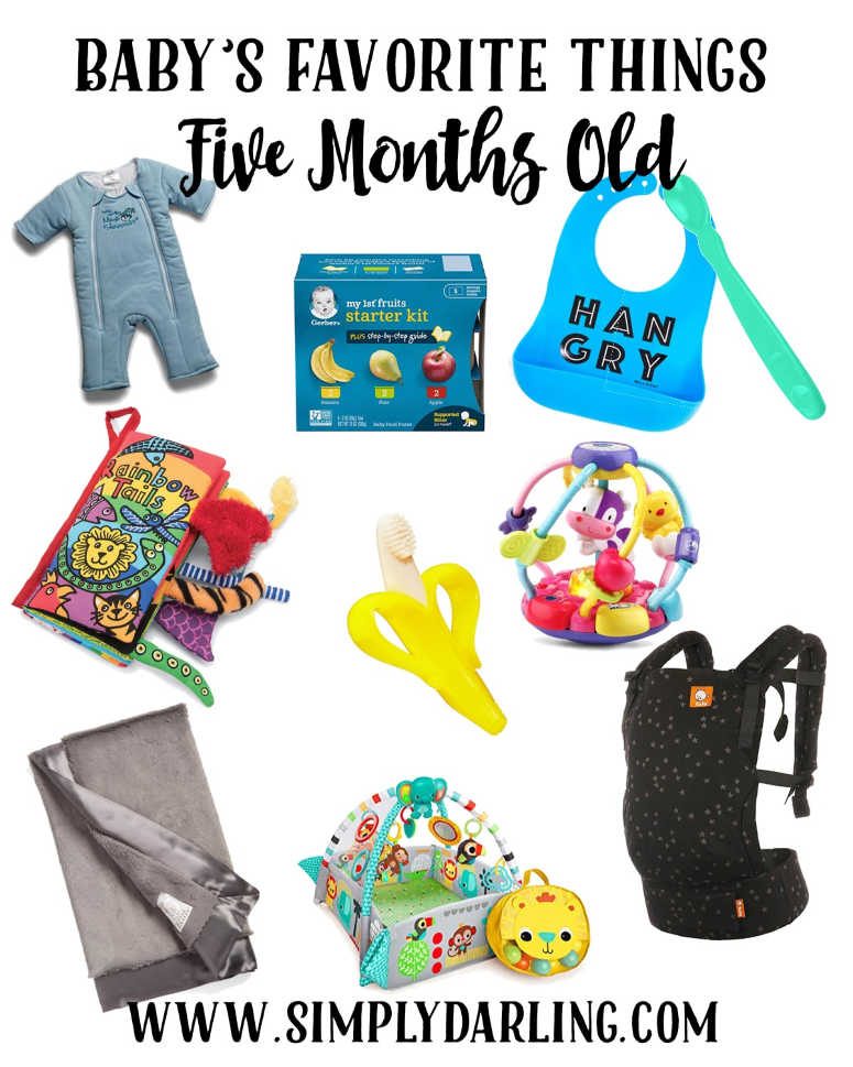 Baby's Favorite Things - 5 Months Old