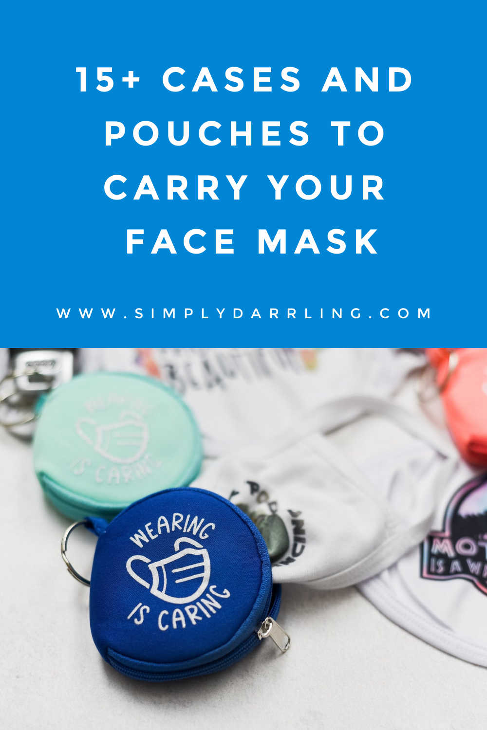 15+ Pouches to Carry Your Face Mask