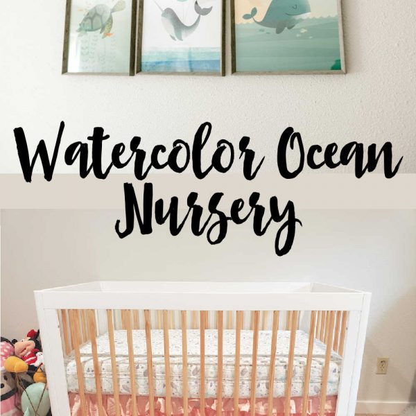 Watercolor Ocean Nursery Reveal
