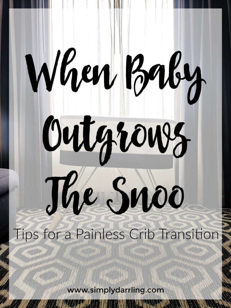 "When Baby Outgrows The Snoo" text over a photo of the snoo bassinet
